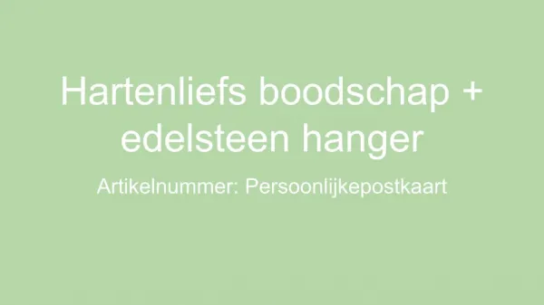 Hartenliefs boodschap edelsteen hanger - Dames Ketting Hanger