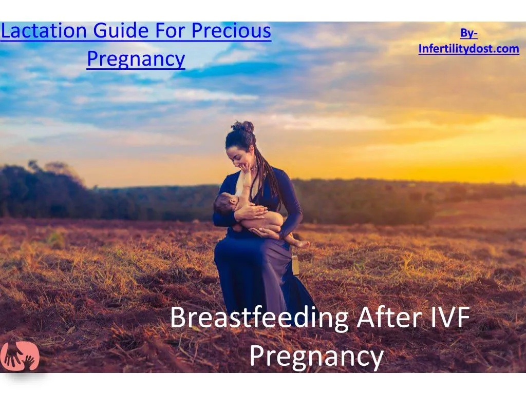 breastfeeding after ivf pregnancy