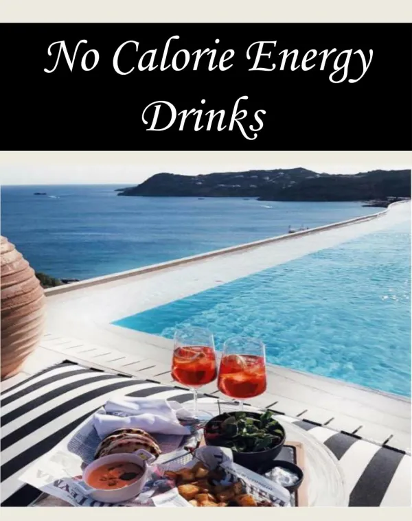 No Calorie Energy Drinks