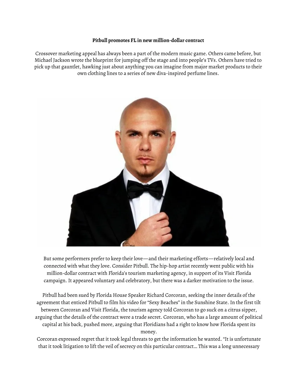 pitbull promotes fl in new million dollar contract