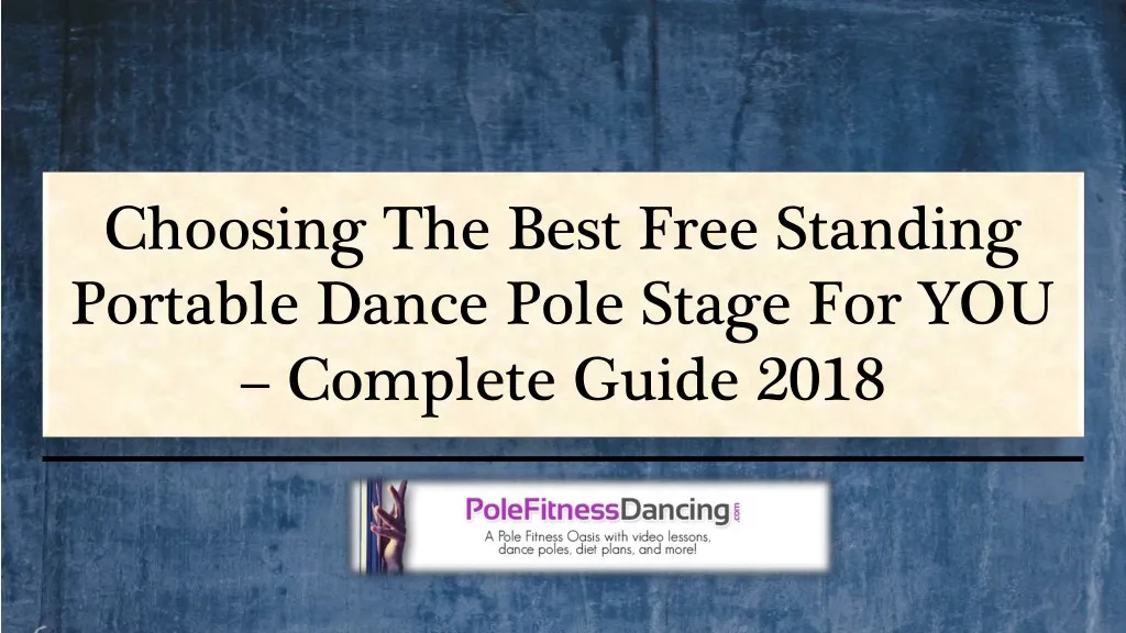choosing the best free standing portable dance