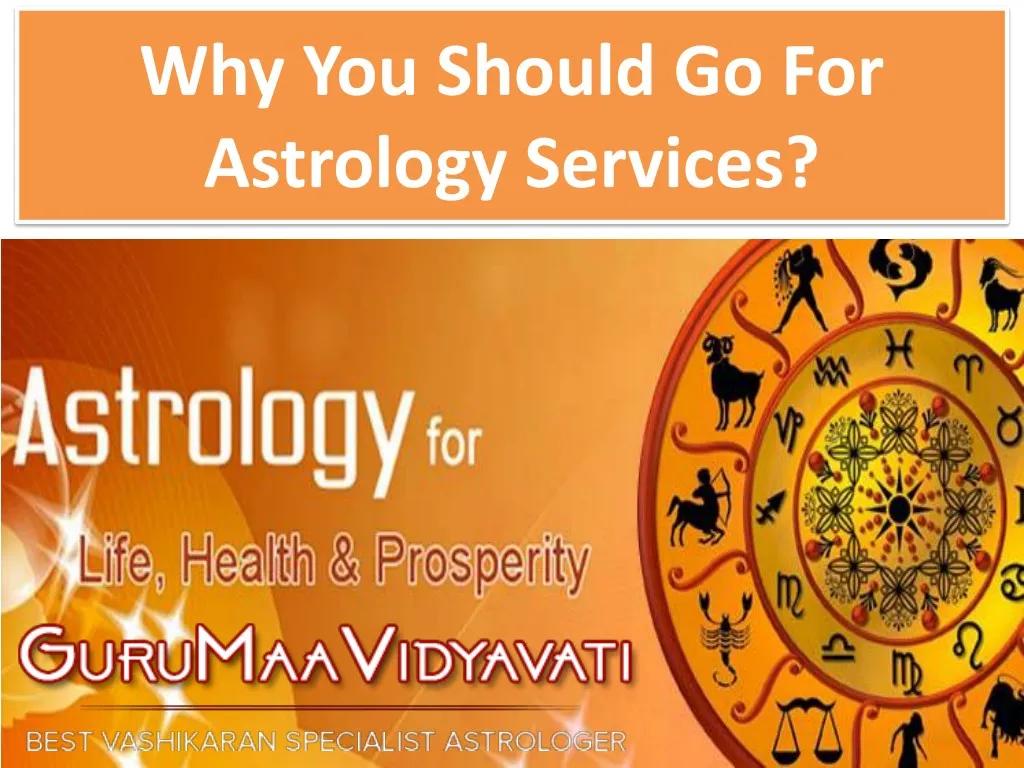 why you should go for astrology services