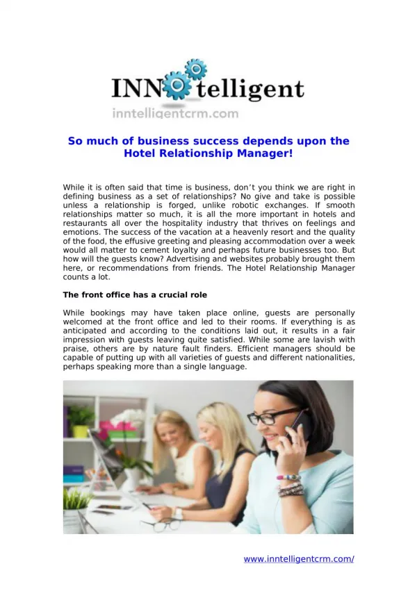 So much of business success depends upon the Hotel Relationship Manager!