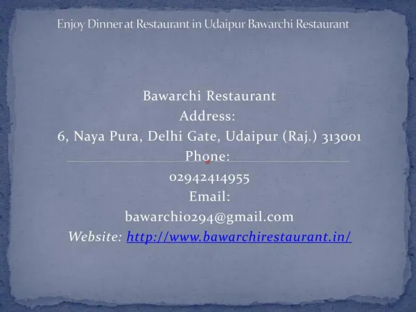 Enjoy Dinner at Restaurant in Udaipur Bawarchi Restaurant