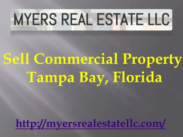Sell Commercial Property Tampa Bay, Florida