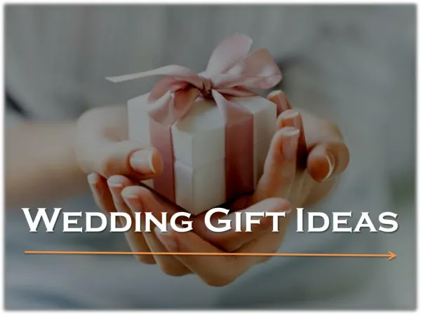 Find the Wedding Gift Hampers for New Couple