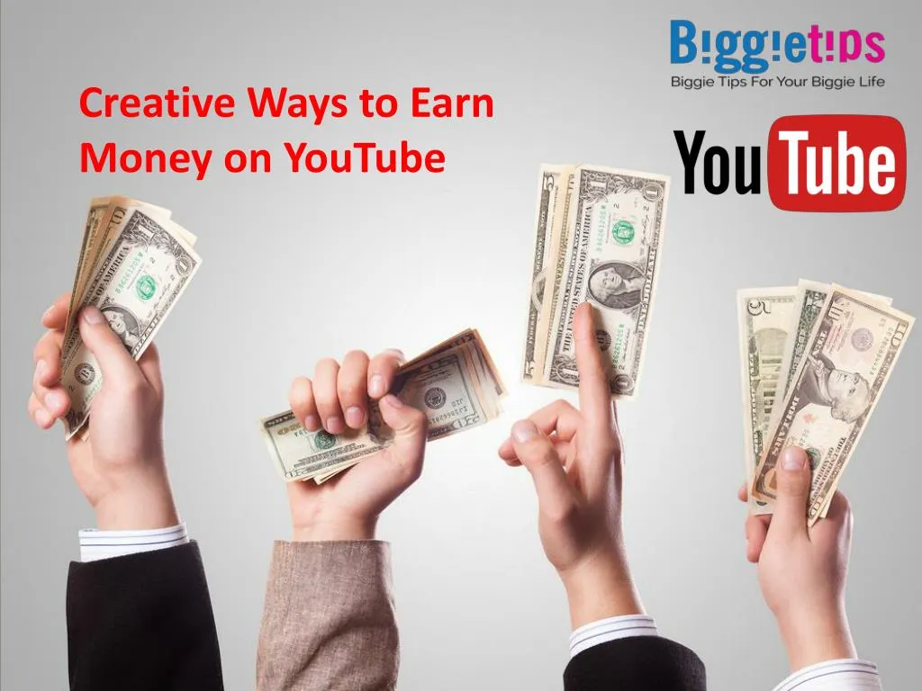 creative ways to earn money on youtube