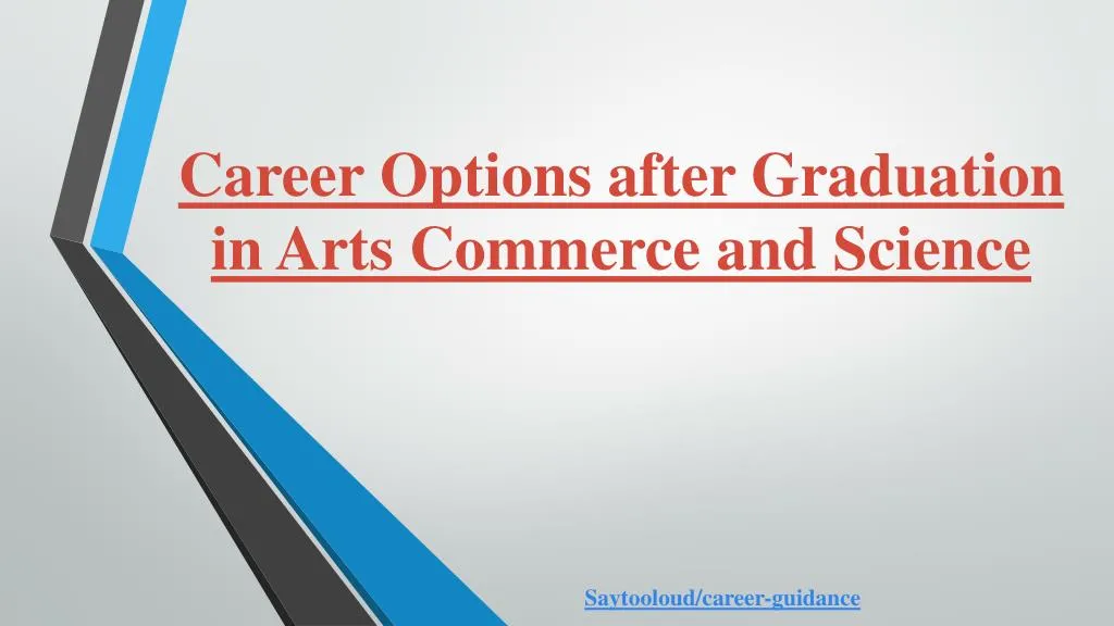 career options after graduation in arts commerce and science