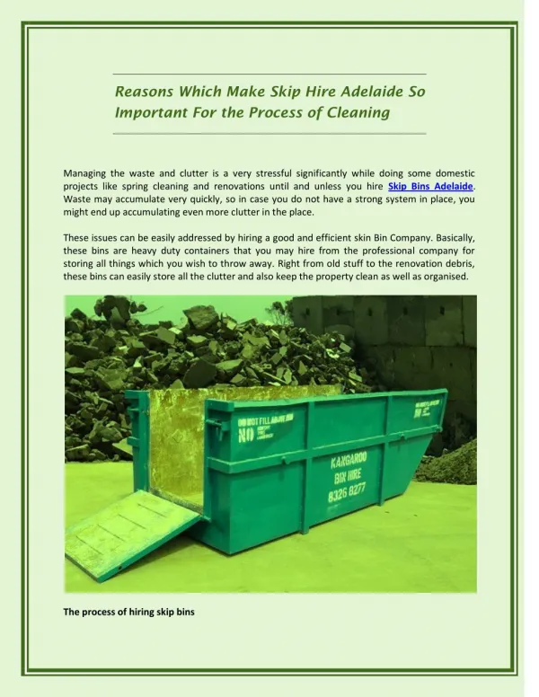 Reasons Which Make Skip Hire Adelaide So Important For the Process of Cleaning