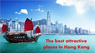 The best attractive places in Hong Kong