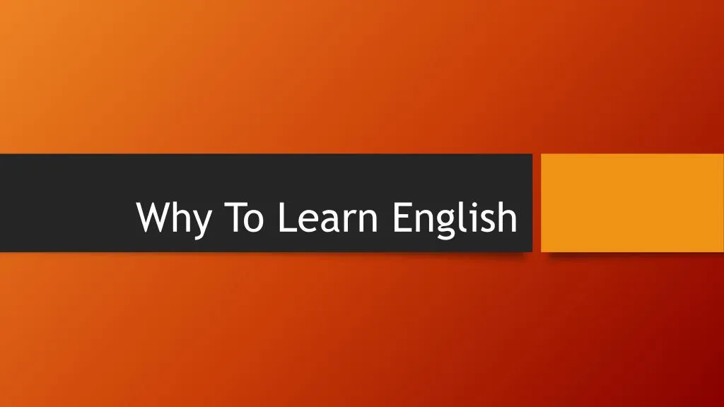 why to learn english