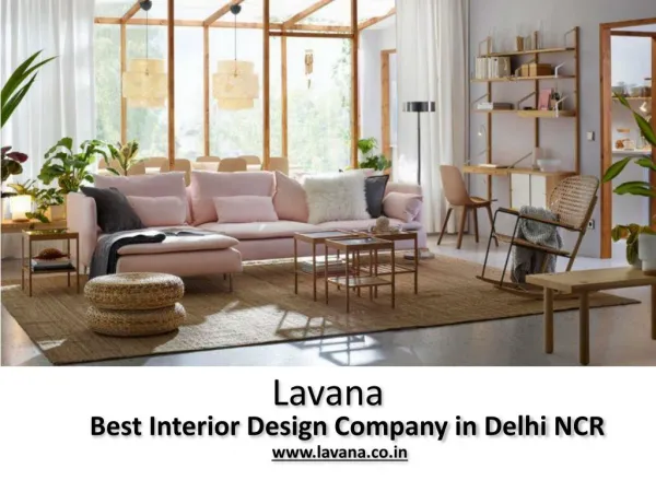 Lavana Offers the Best Interior Design Services in Delhi