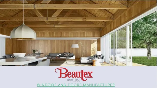 Beautex - window and door manufacturer
