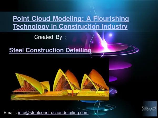 Point Cloud Modeling: A Flourishing Technology in Construction Industry - Steel Construction Detailing Pvt. LTD.pdf
