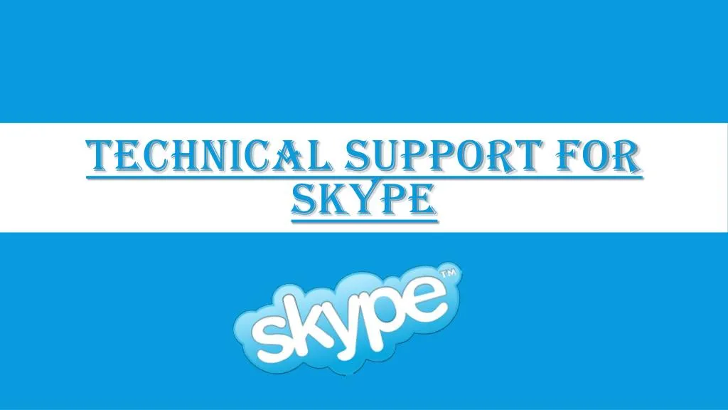 technical support for skype