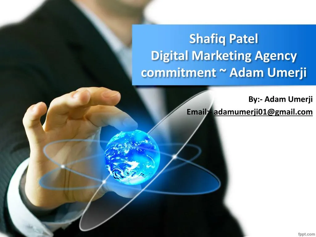 shafiq patel digital marketing agency commitment adam umerji