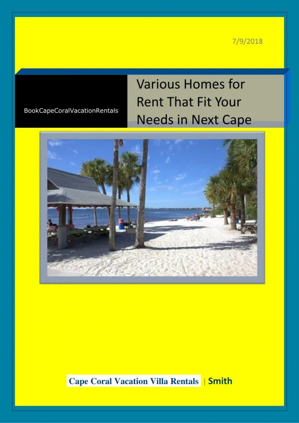 Various Homes for Rent That Fit Your Needs in Next Cape Coral Holiday