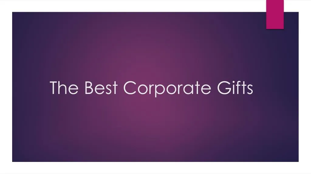 the best corporate gifts