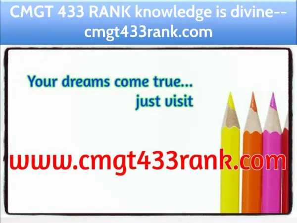 CMGT 433 RANK knowledge is divine--cmgt433rank.com