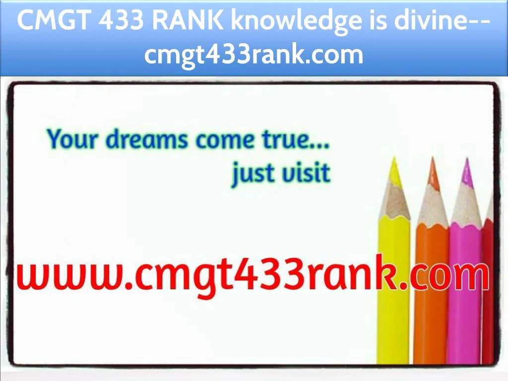 cmgt 433 rank knowledge is divine cmgt433rank com