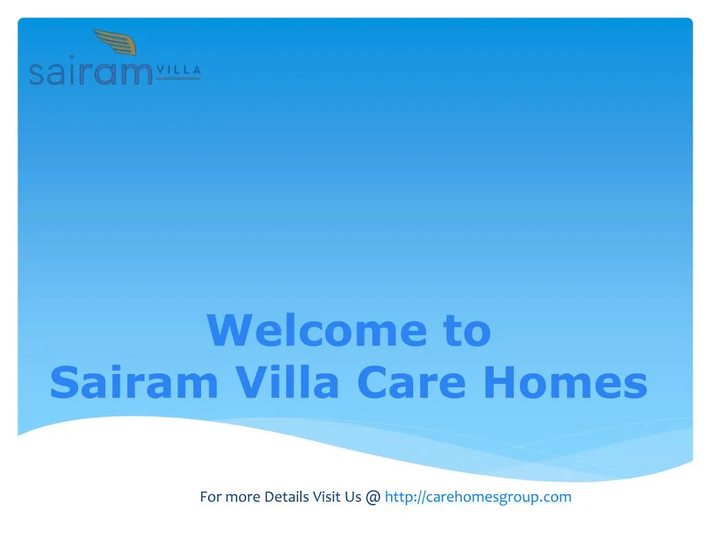 welcome to sairam villa care homes
