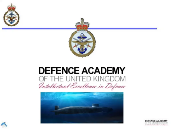 NUCLEAR DEPARTMENT Defence College of Management and Technology Defence Academy HMS SULTAN