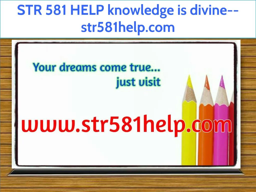 str 581 help knowledge is divine str581help com