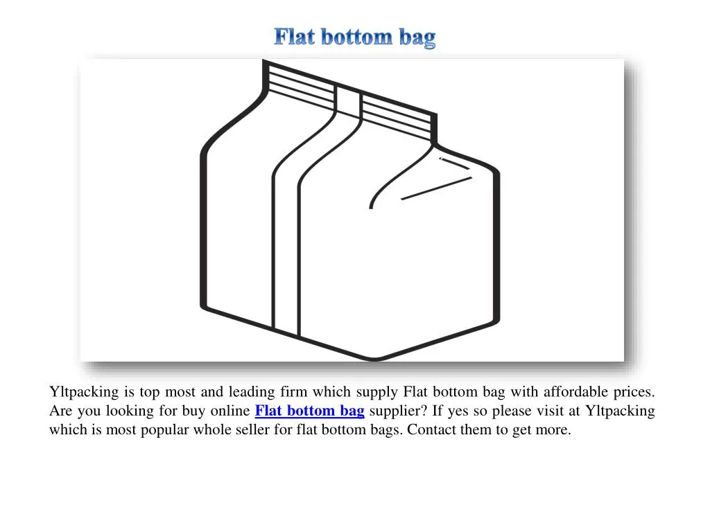 flat bottom bag