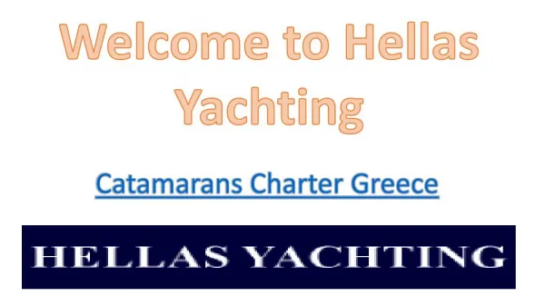Catamarans Charter Greece - Hellas-Yachting