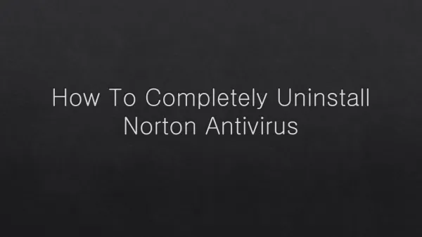 How To Uninstall Norton Antivirus Completely
