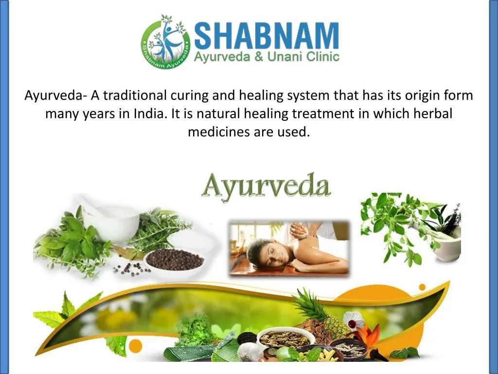 ayurveda a traditional curing and healing system