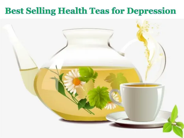 Best Selling Health Teas for Depression