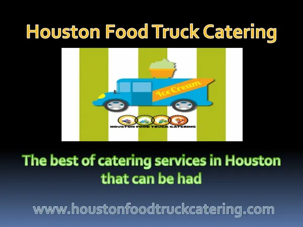 The best of catering services in Houston that can be had