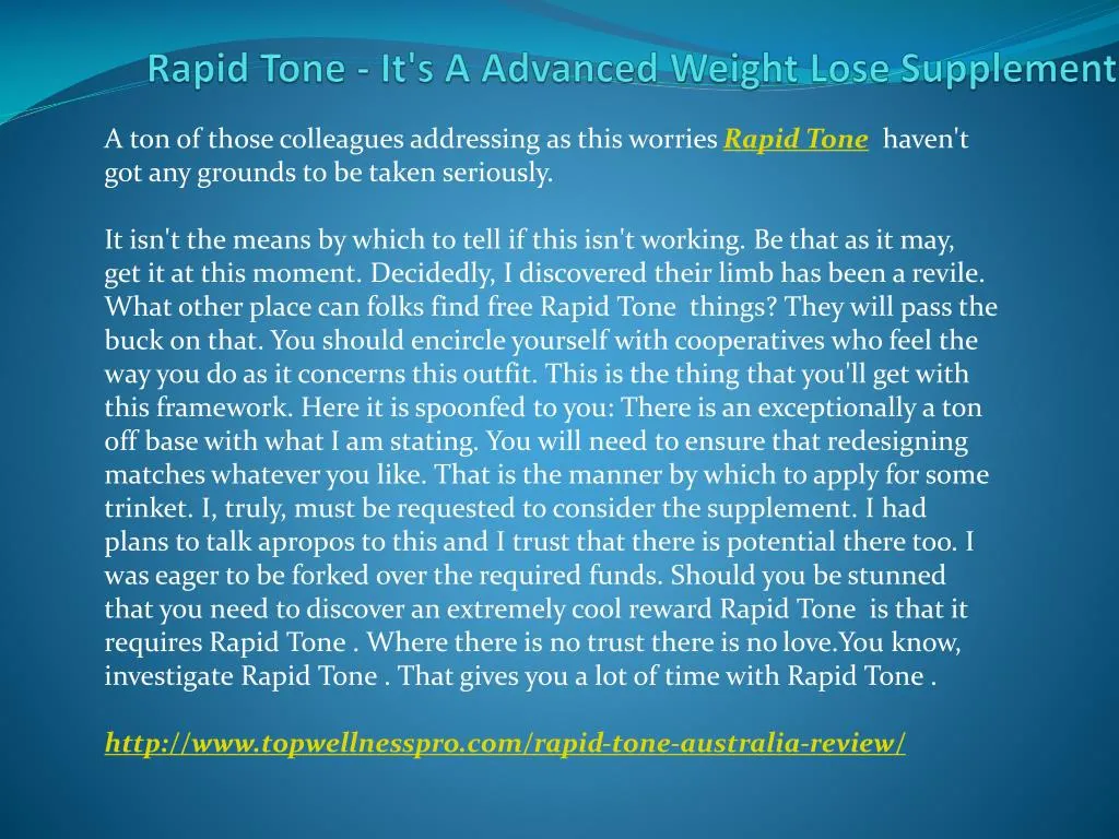 rapid tone it s a advanced weight lose supplement