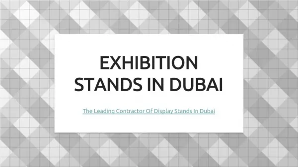 CONTRACTORS OF DISPLAY STANDS FOR EXHIBITION IN DUBAI