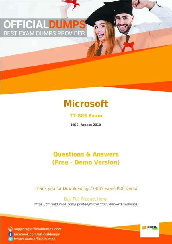 77-885 Dumps - Affordable Microsoft 77-885 Exam Questions - 100% Passing Guarantee