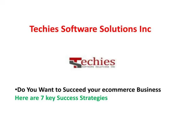 Want to Succeed your eCommerce Business- Here are 7 key Success Strategies.