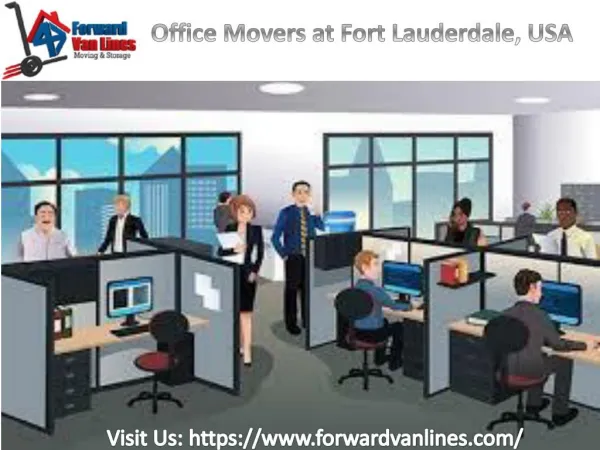 Office Movers from Forward Van Lines | Fort Lauderdale, USA