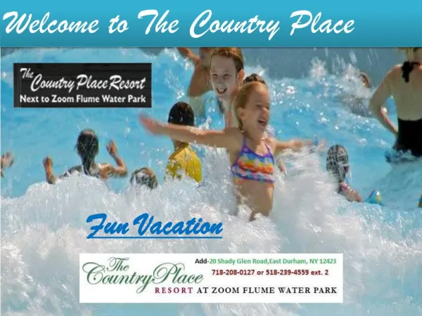 Welcome to the country place resort, the ultimate destination for people seeking fun vacation