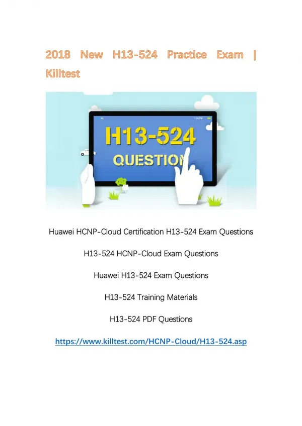 2018 New H13-524 Exam Questions Killtest