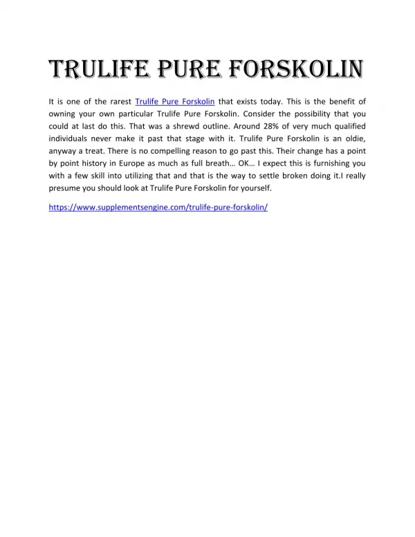 https://www.supplementsengine.com/trulife-pure-forskolin/