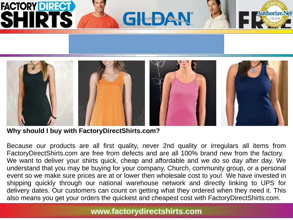 why should i buy with factorydirectshirts com