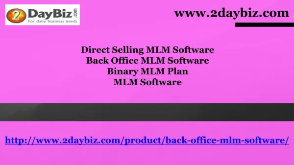 Back Office MLM Software | MLM Software - Binary MLM Plan | Direct Selling MLM Software