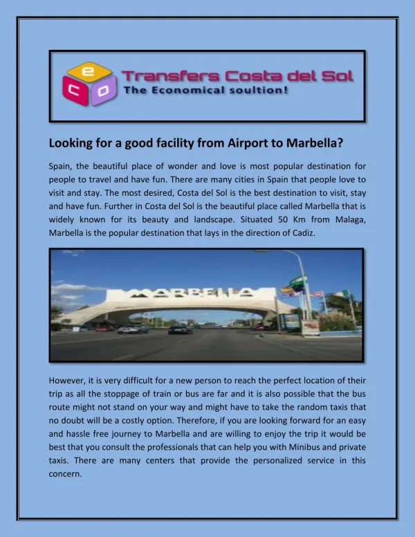 Looking for a good facility from Airport to Marbella?