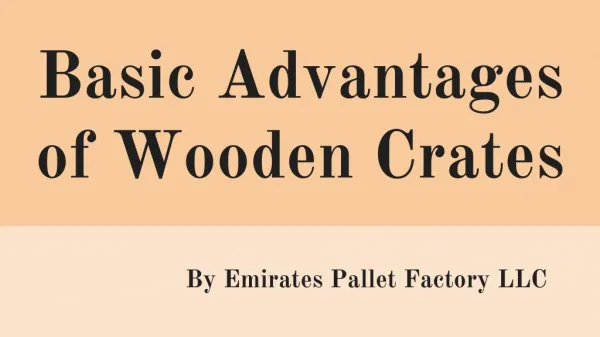 Wooden Crates Suppliers in UAE - EPF LLC