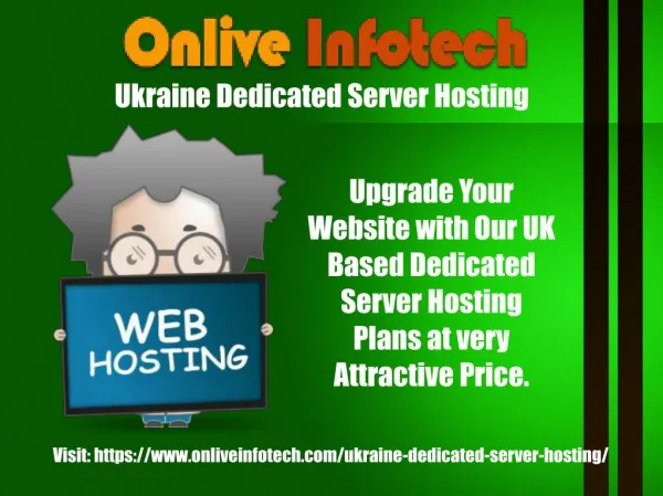 OnliveInfotech Best Platform of Dedicated Server in Ukraine