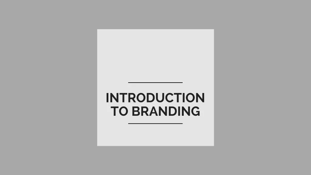introduction to branding
