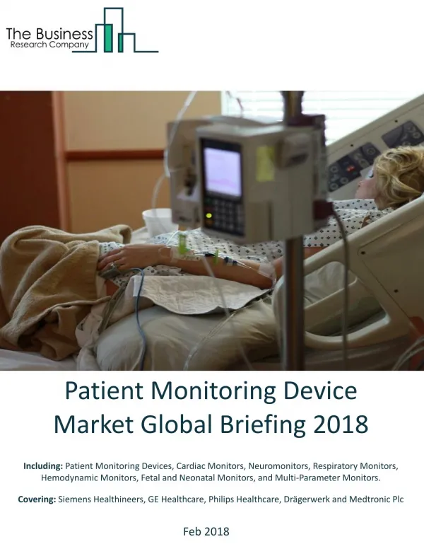 Patient Monitoring Devices Market Global Briefing 2018