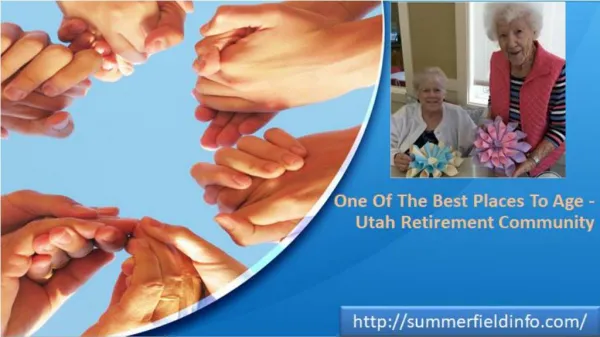 One of the best places to age - Utah Retirement Community