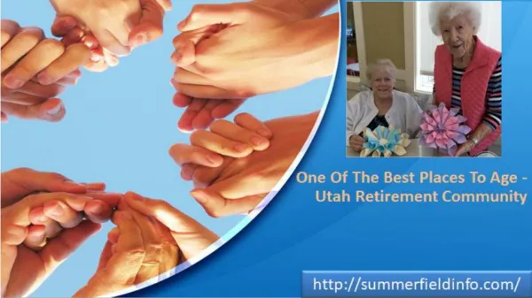 One of the best places to age - Utah Retirement Community